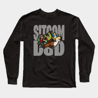 SitcomD&D Characters 2 | Name Long Sleeve T-Shirt